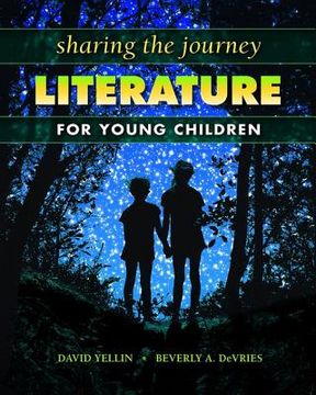 portada Sharing the Journey: Literature for Young Children