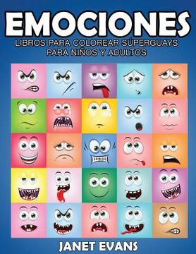 portada Emociones: Libros Para Colorear Superguays Para Ninos y Adultos (in Spanish)