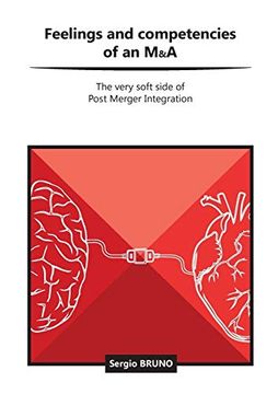 portada Feelings and Competencies of an M&A: The Very Soft Side of Post Merger Integration (en Inglés)