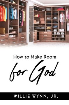 portada How to Make Room for God (in English)