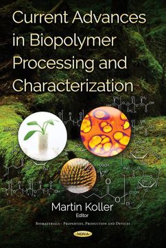 portada Current Advances in Biopolymer Processing and Characterization