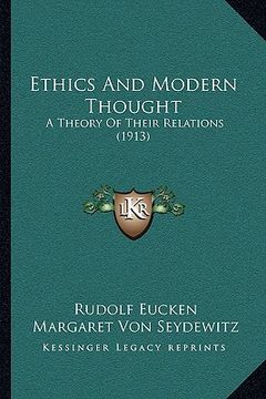 portada ethics and modern thought: a theory of their relations (1913)