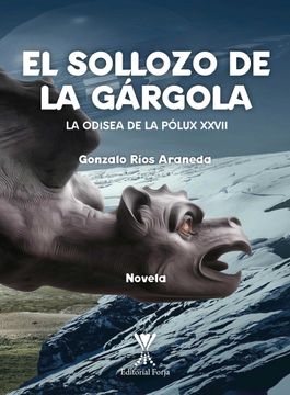 portada El Sollozo de la gárgola (in Spanish)