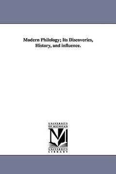 portada modern philology; its discoveries, history, and influence. (en Inglés)