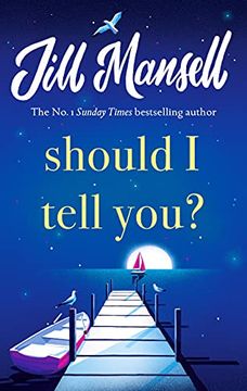 portada Should i Tell You? Curl up With a Gorgeous Romantic Novel From the no. 1 Bestselling Author (en Inglés)