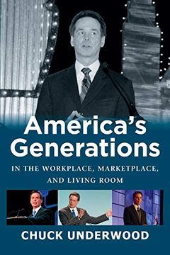 portada America's Generations in the Workplace, Marketplace, and Living Room (en Inglés)