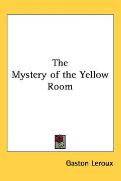 portada the mystery of the yellow room (in English)