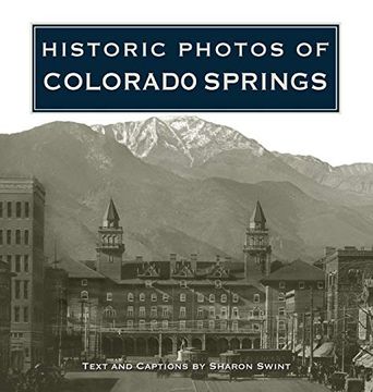 portada Historic Photos of Colorado Springs (en Inglés)