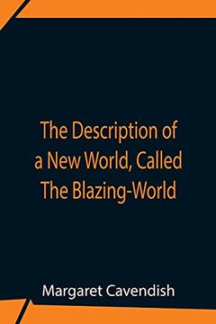 portada The Description of a new World, Called the Blazing-World (en Inglés)