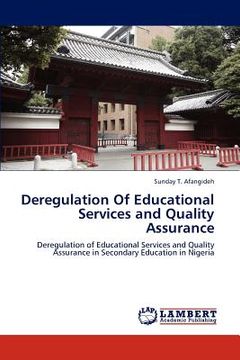 portada deregulation of educational services and quality assurance (en Inglés)