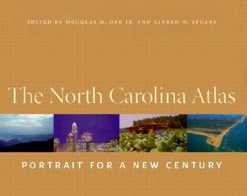portada The North Carolina Atlas: Portrait for a new Century (en Inglés)