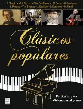 portada Clásicos Populares: Partituras Para Aficionados al Piano de Miguel Ángel Fernández Pérez(Ma non Troppo) (in Spanish)