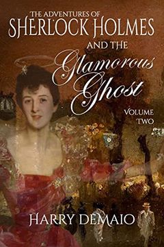 portada The Adventures of Sherlock Holmes and the Glamorous Ghost - Book 2 