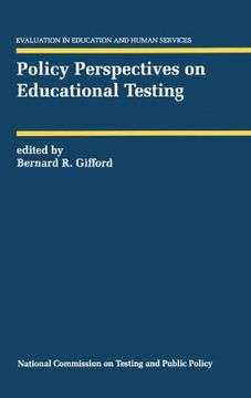 portada Policy Perspectives on Educational Testing (Evaluation in Education and Human Services)