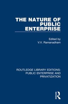 portada The Nature of Public Enterprise (en Inglés)