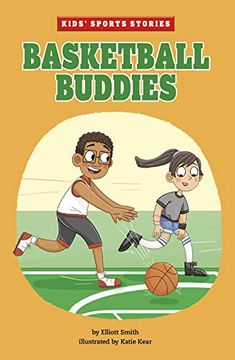 portada Basketball Buddies (Kids'Sports Stories) (en Inglés)