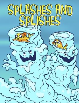 portada Splashes and Splishes (en Inglés)