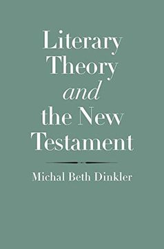 portada Literary Theory and the new Testament (The Anchor Yale Bible Reference Library) (en Inglés)