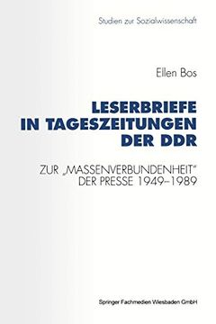 portada Leserbriefe in Tageszeitungen der Ddr: Zur „Massenverbundenheit“ der Presse 1949–1989 (en Alemán)