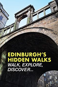 portada Edinburgh'S Hidden Walks (en Inglés)