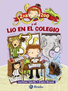 portada Zak Zoo y el Lio en el Colegio