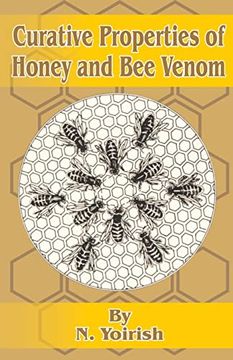 portada Curative Properties of Honey and bee Venom (en Inglés)