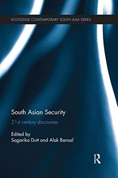 portada South Asian Security: 21St Century Discourses (en Inglés)