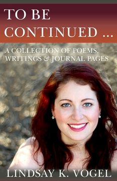 portada To Be Continued: A Collection Of Poems (en Inglés)