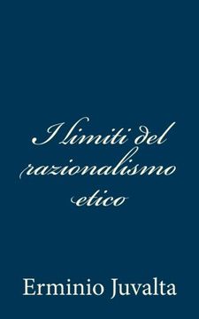 portada I limiti del razionalismo etico (Italian Edition)