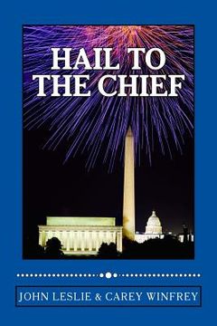 portada Hail to the Chief (in English)