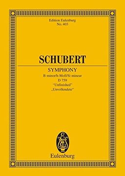 Libro Symphony No. 8 In B Minor, D. 759 Unfinished (Edition Eulenburg ...