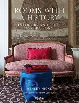 portada Rooms With a History: Interiors and Their Inspirations (in English)