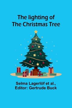 portada The lighting of the Christmas tree (in English)
