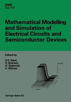 portada Mathematical Modelling and Simulation of Electrical Circuits and Semiconductor Devices: Proceedings of a Conference Held at the Mathematisches Forschu