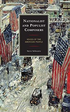 portada Nationalist and Populist Composers: Voices of the American People (Modern Traditionalist Classical Music) (in English)