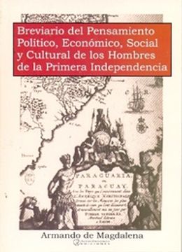 portada Breviario del Pensamiento Politico, Social y Cultural de los Hombres de la Primera Independencia