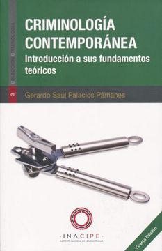 portada Criminologia Contemporanea. Introduccion a sus Fundamentos Teoricos / 4 ed.
