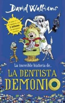 portada La Increíble Historia de la Dentista Demonio