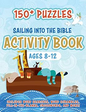 portada Sailing Into the Bible Activity Book: 150+ Puzzles for Ages 8-12 (en Inglés)