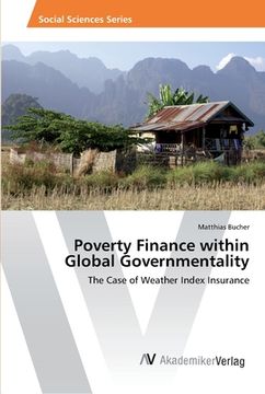 portada Poverty Finance within Global Governmentality