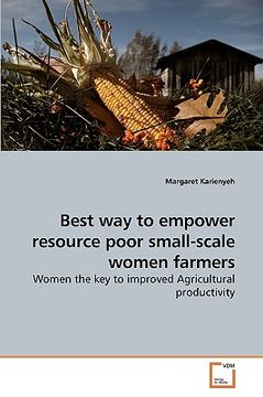 portada best way to empower resource poor small-scale women farmers (en Inglés)
