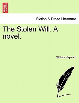 portada the stolen will. a novel. (en Inglés)