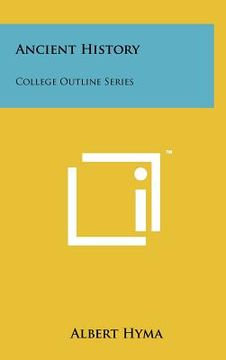 portada ancient history: college outline series
