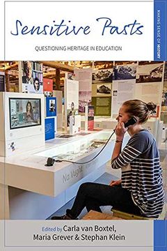 portada Sensitive Pasts: Questioning Heritage in Education (Making Sense of History) (in English)