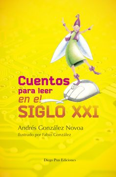portada Cuentos para leer en el siglo XXI (in Spanish)