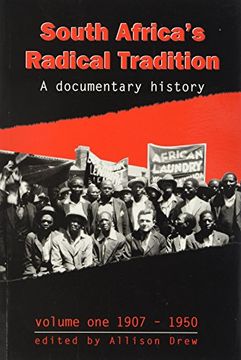 portada 19071950 v 1 a Documentary History South Africa's Radical Tradition a Documentary History
