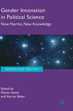 portada Gender Innovation in Political Science: New Norms, New Knowledge (en Inglés)