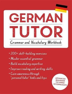 portada German Tutor: Grammar and Vocabulary Workbook (Learn German with Teach Yourself): Advanced beginner to upper intermediate course (Language Tutors)