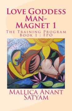 portada Love Goddess Man-Magnet 1: The Training Program Book 1 : FPO: Volume 1