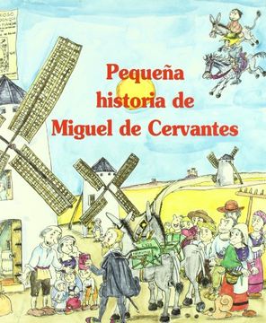 portada Pequeña Historia de Miguel de Cervantes